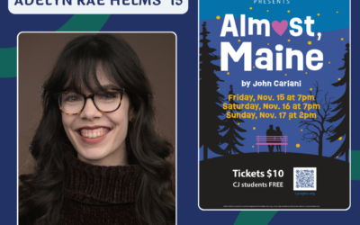 From Student to Director: Adelyn Rae Helms ’15 Brings “Almost, Maine” to Life at CJ