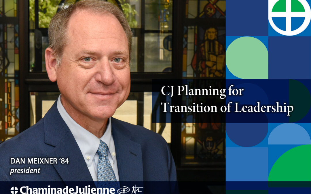 Chaminade Julienne Prepares for Transition of Leadership